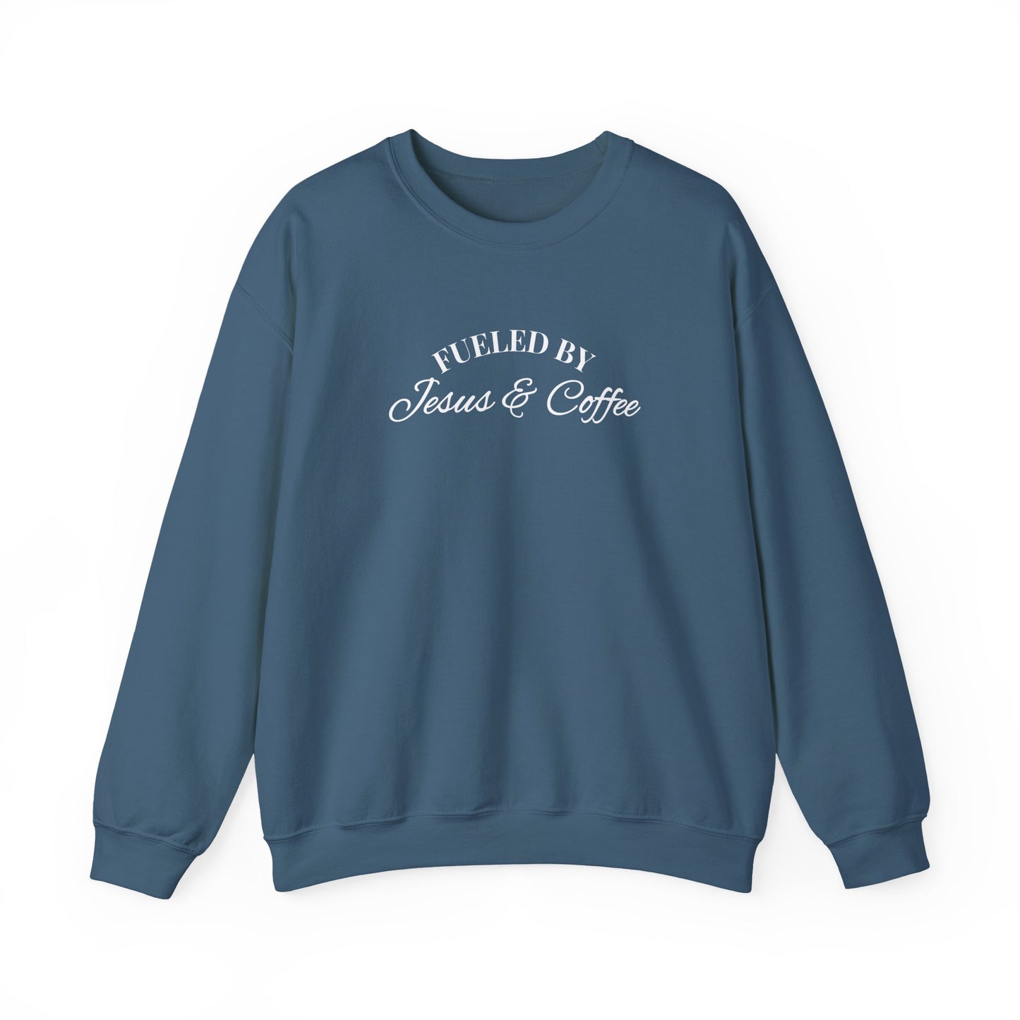 Fueled by Jesus and Coffee Sweatshirt — Christian Faith Coffee Crewneck